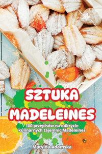 Sztuka Madeleines