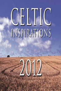 Celtic Inspirations Calendar 2012