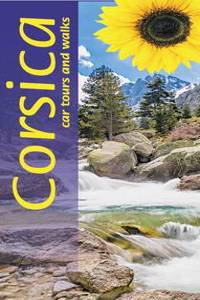 Corsica: Car Tours and Walks