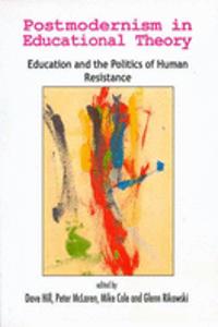 Postmodernism In Educational Theory