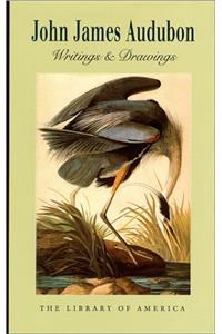 John James Audubon: Writings and Drawings (Gift Edition) (Library of America)