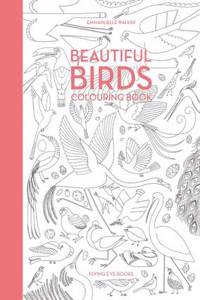 Beautiful Birds Colouring Book