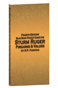 Blue Book Pocket Guide for Sturm Ruger Firearms & Values