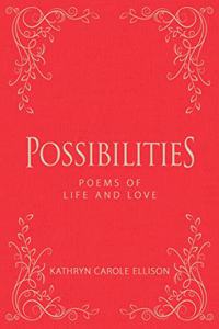 Possibilities
