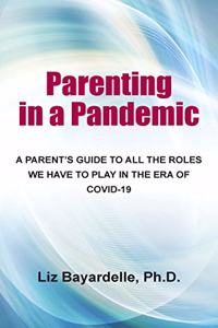 Parenting in a Pandemic