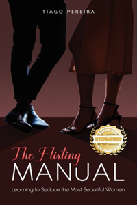 The Flirting Manual