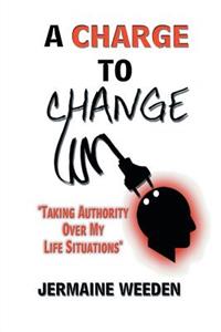 Charge to Change