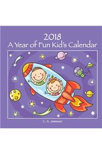 2018 a Year of Fun Kid's Calendar
