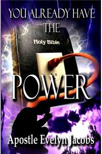 You Already Have The Power
