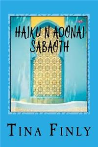 Haiku N Adonai Sabaoth