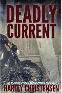 Deadly Current