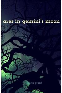 ares in gemini's moon