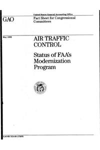 Air Traffic Control: Status of FAAs Modernization Program