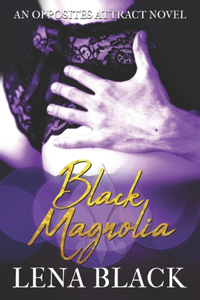 Black Magnolia