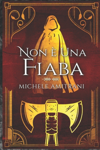 Non e una fiaba