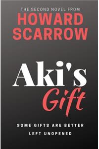 Aki's Gift