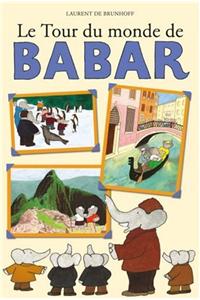 Le Tour Du Monde de Babar