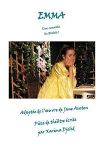 Emma: AdaptÃ©e de l'Oeuvre de Jane Austen