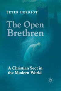 Open Brethren: A Christian Sect in the Modern World