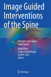 Image Guided Interventions of the Spine