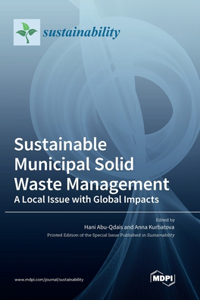 Sustainable Municipal Solid Waste Management