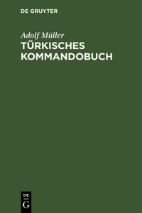 Türkisches Kommandobuch