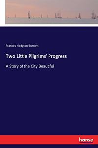 Two Little Pilgrims' Progress
