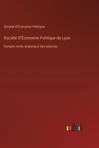 Société D'Économie Politique de Lyon