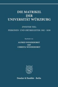 Die Matrikel Der Universitat Wurzburg