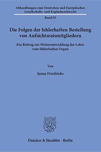 Die Folgen Der Fehlerhaften Bestellung Von Aufsichtsratsmitgliedern
