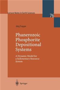 Phanerozoic Phosphorite Depositional Systems