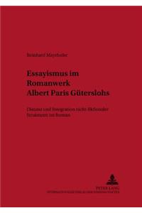 Essayismus Im Romanwerk Albert Paris Gueterslohs