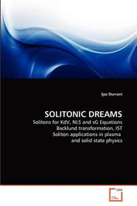 Solitonic Dreams