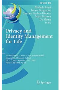 Privacy and Identity Management for Life