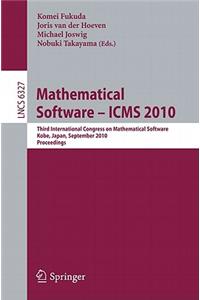 Mathematical Software - ICMS 2010