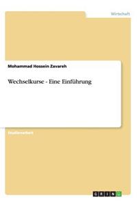 Wechselkurse - Eine Einführung