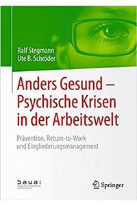 Anders Gesund - Psychische Krisen in Der Arbeitswelt