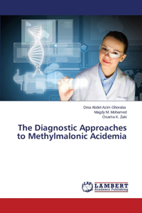 Diagnostic Approaches to Methylmalonic Acidemia