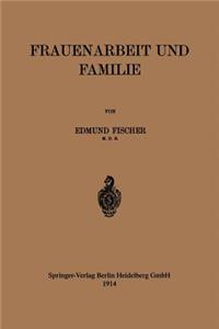 Frauenarbeit Und Familie
