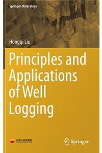 Principles and Applications of Well Logging