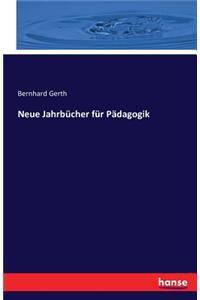 Neue Jahrbücher für Pädagogik