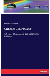 Aachener Liederchronik