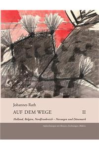 Auf dem Wege II