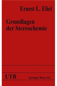 Grundlagen Der Stereochemie