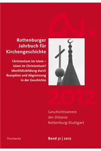 Rottenburger Jahrbuch Fur Kirchengeschichte 31/2012