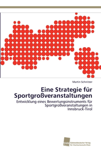 Eine Strategie für Sportgroßveranstaltungen