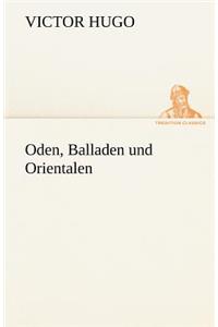 Oden, Balladen Und Orientalen