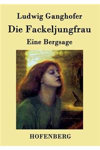 Fackeljungfrau