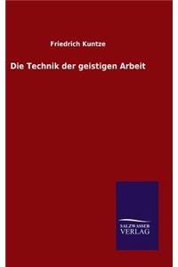 Die Technik der geistigen Arbeit