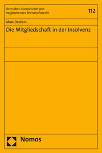 Die Mitgliedschaft in Der Insolvenz